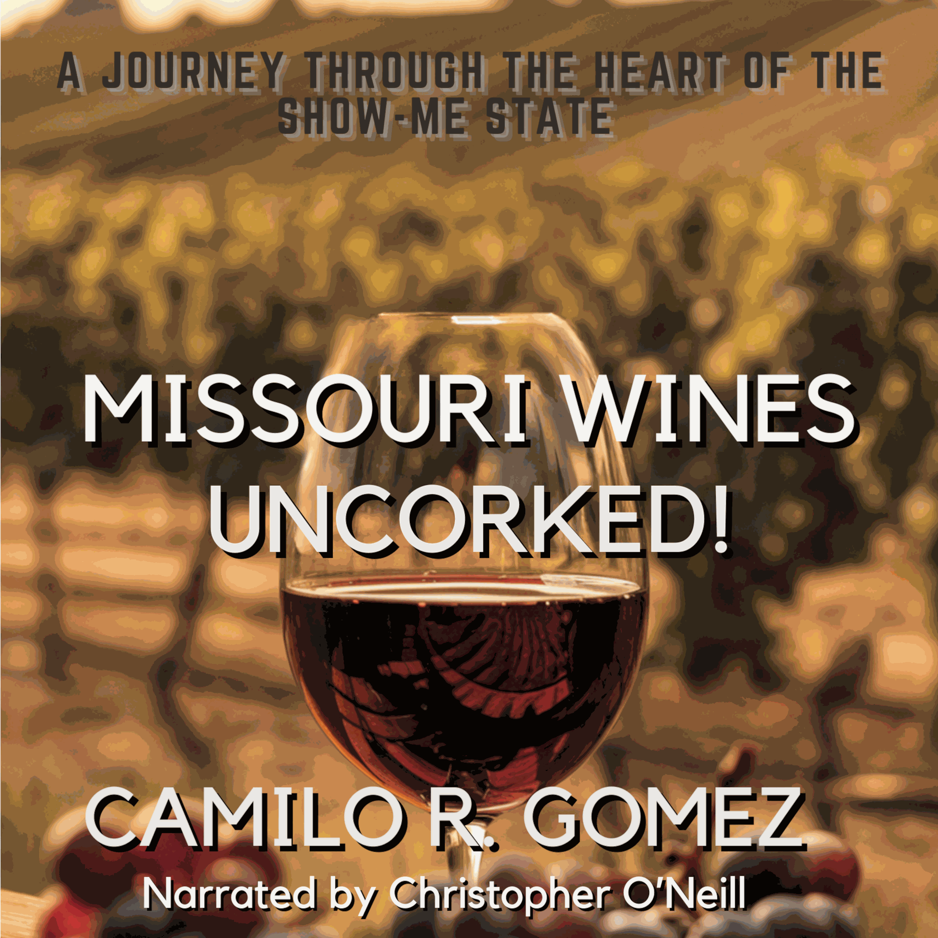 Missouri Wines Uncorked!