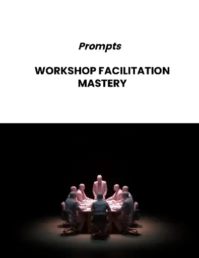 Workshop Facilitation Mastery – Prompts